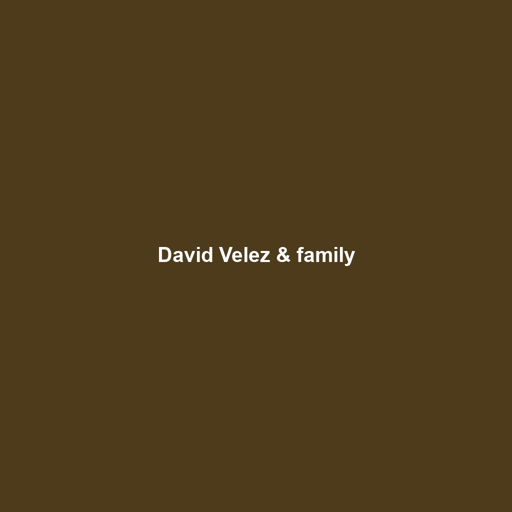 David Velez & family