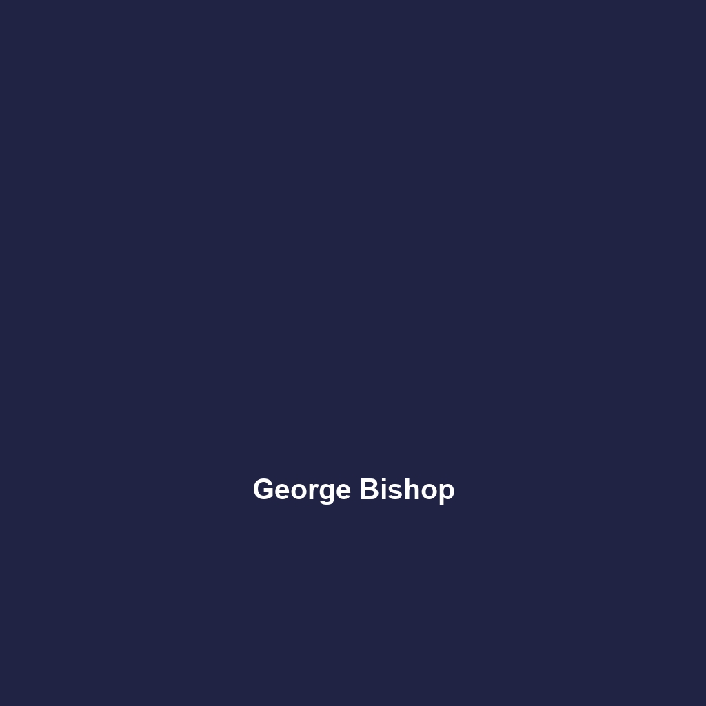 George Bishop