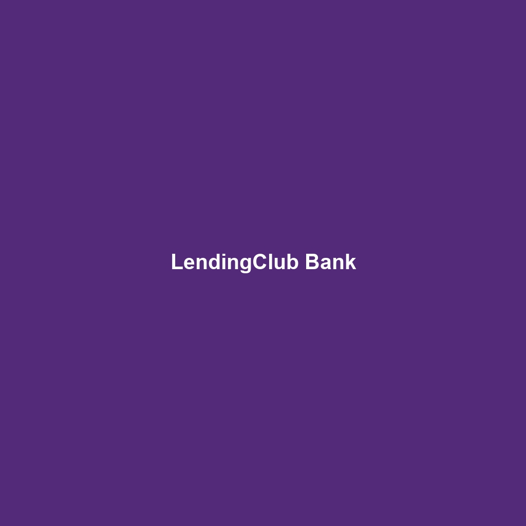 LendingClub Bank