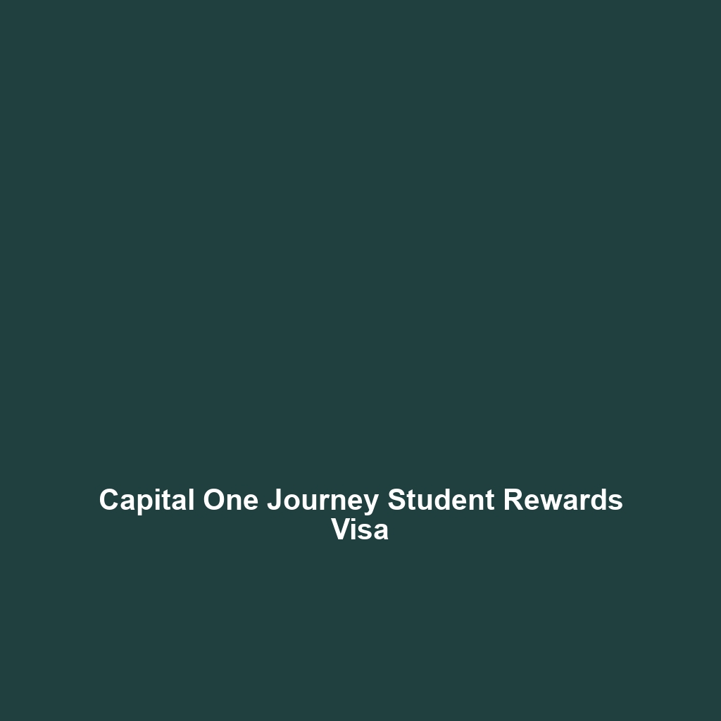 Capital One Journey Student Rewards Visa