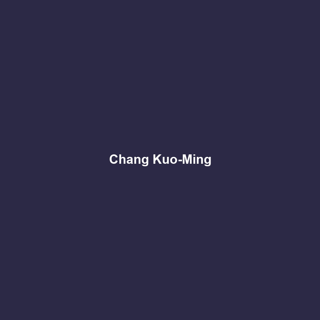 Chang Kuo-Ming