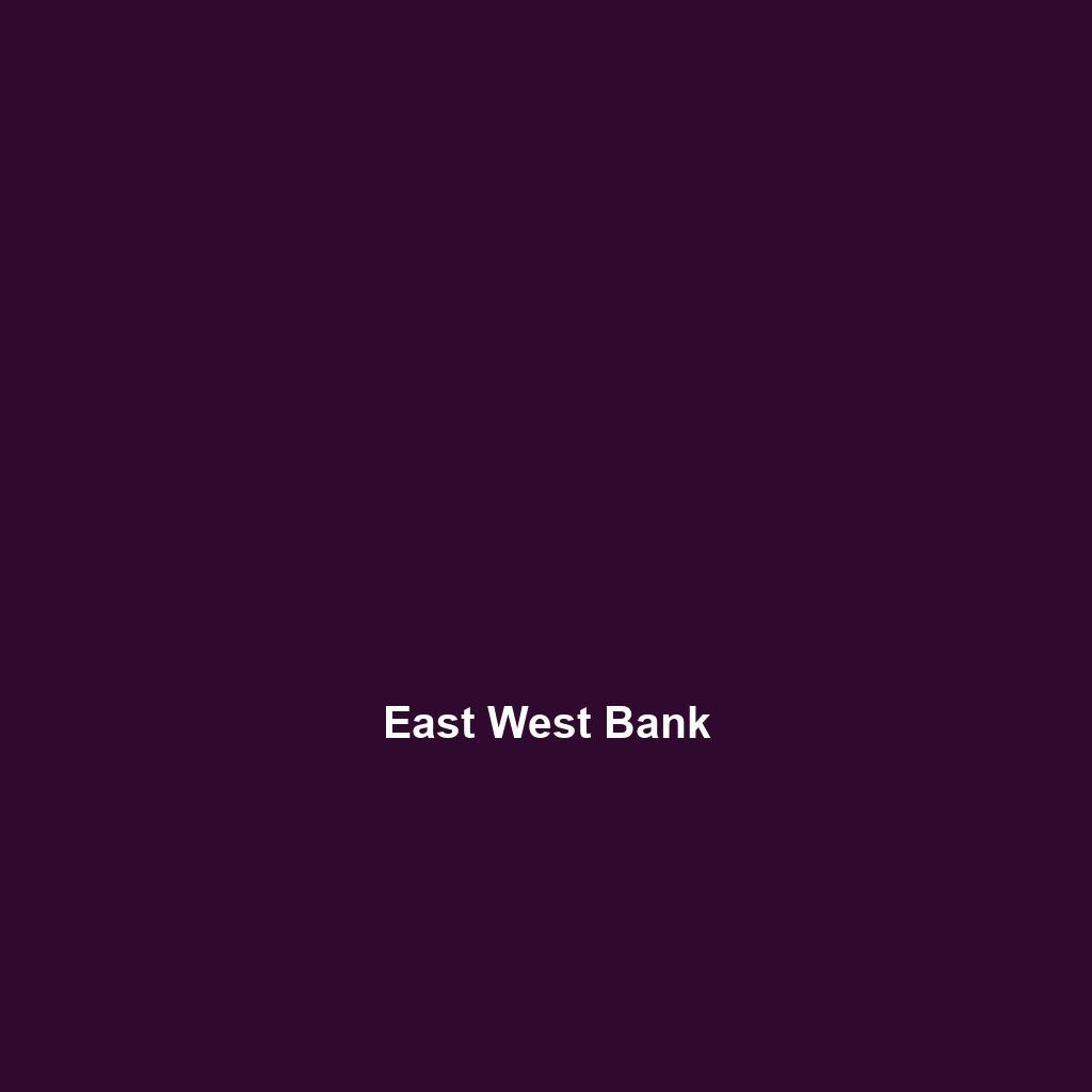 East West Bank