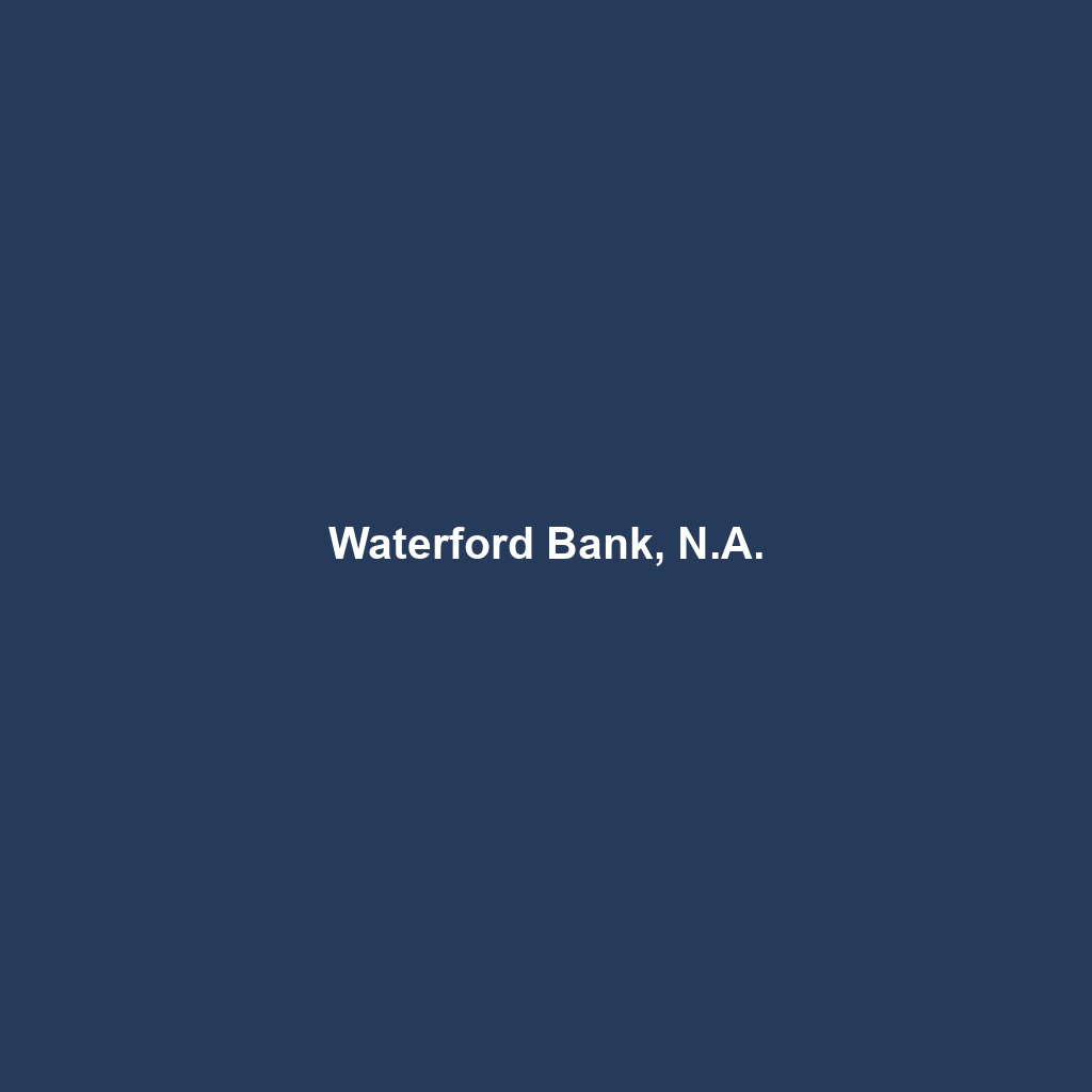 Waterford Bank, N.A.