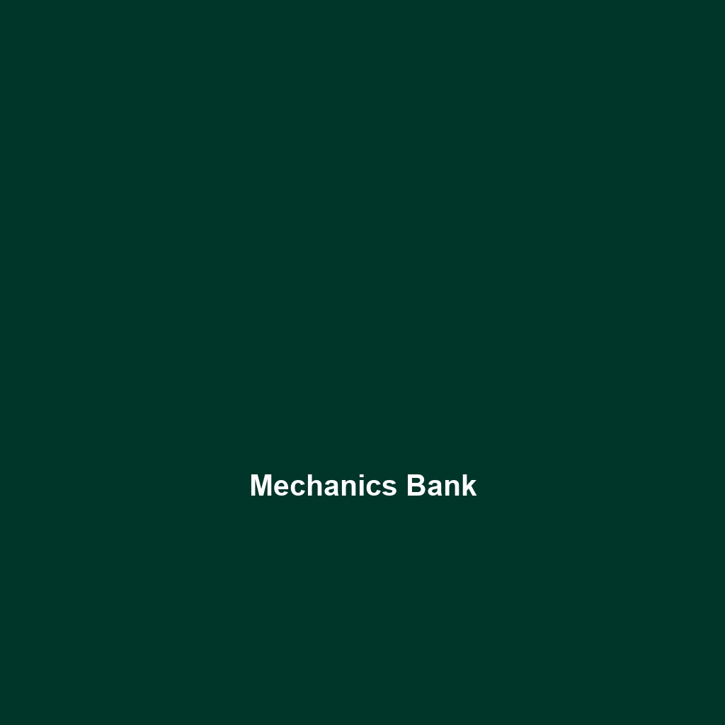 Mechanics Bank