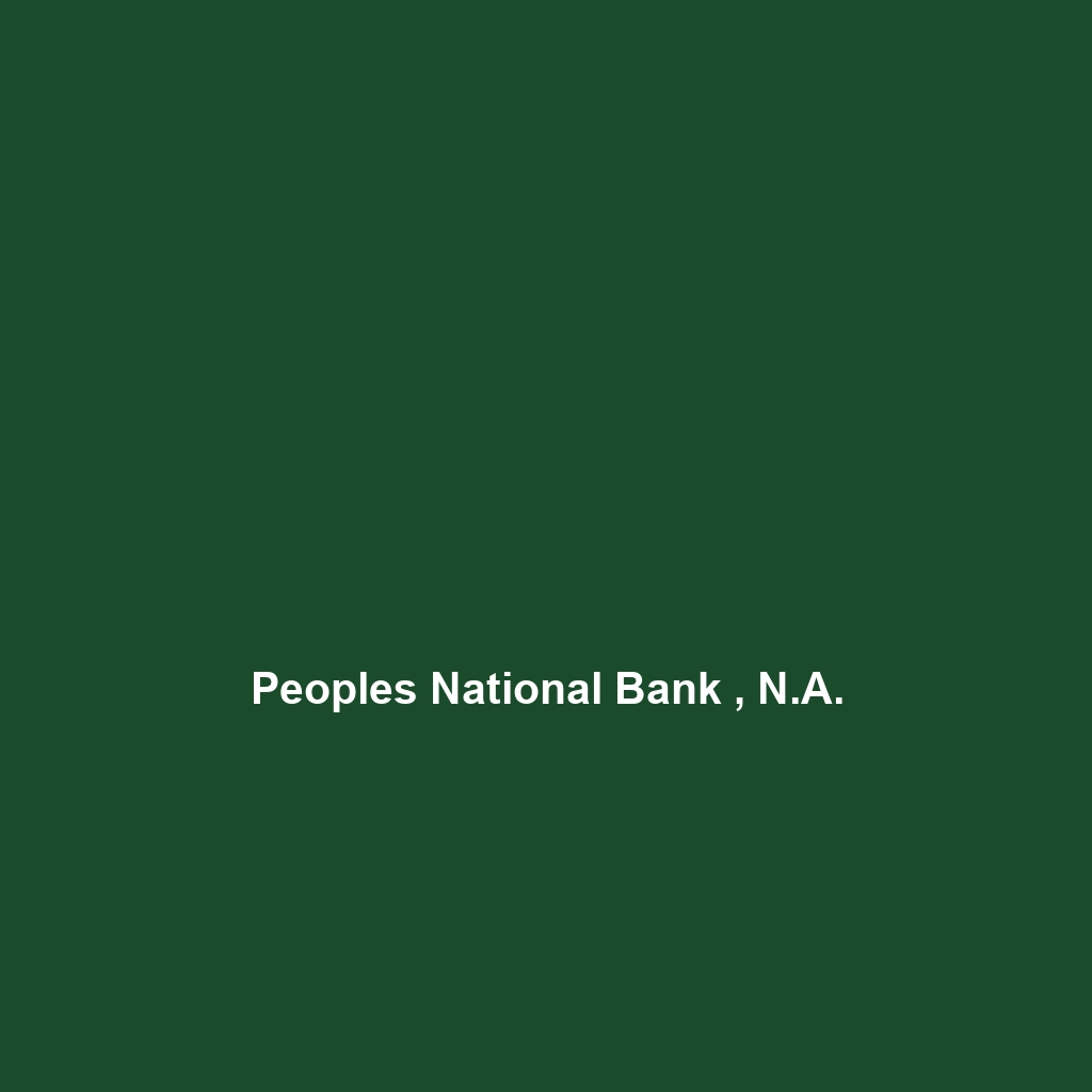 Peoples National Bank , N.A.