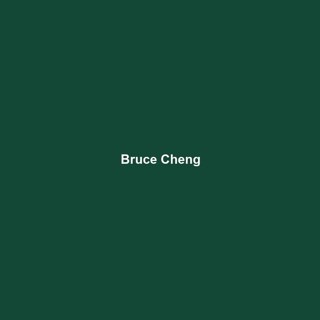 Bruce Cheng