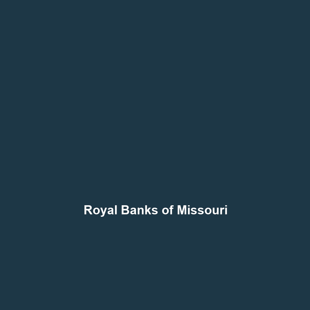 Royal Banks of Missouri