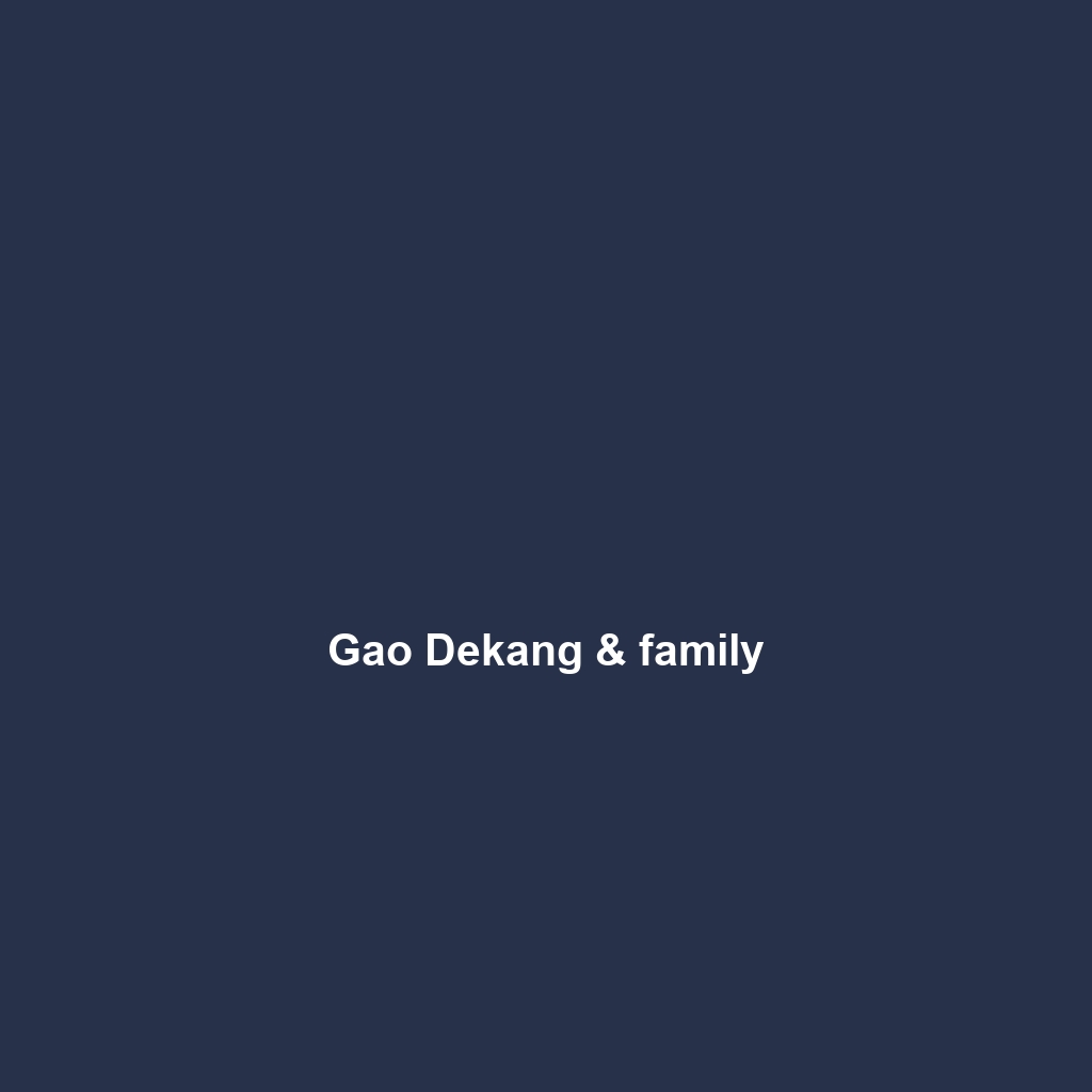 Gao Dekang & family