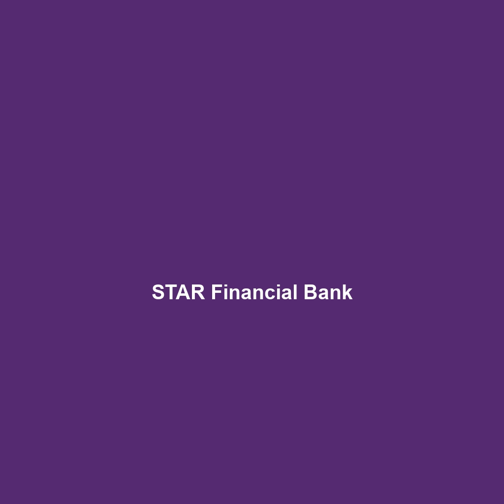 STAR Financial Bank