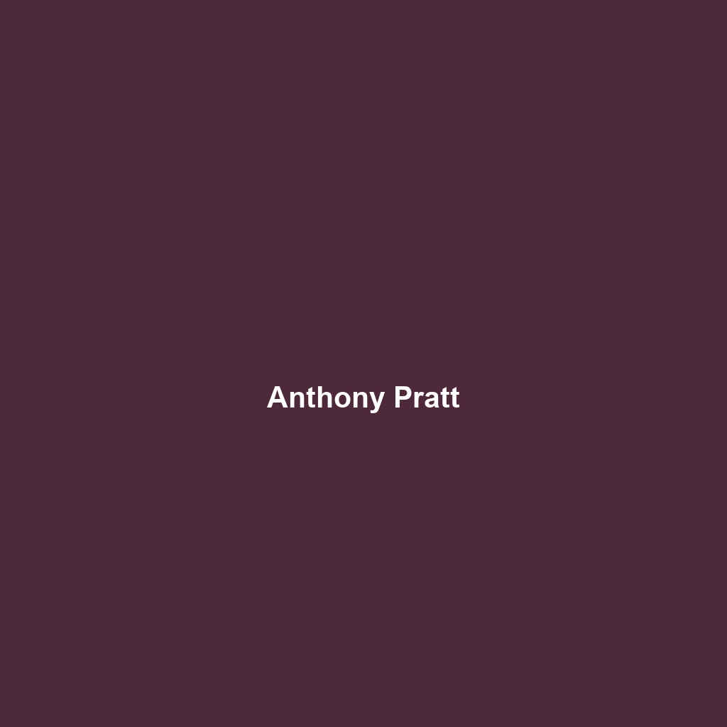 Anthony Pratt