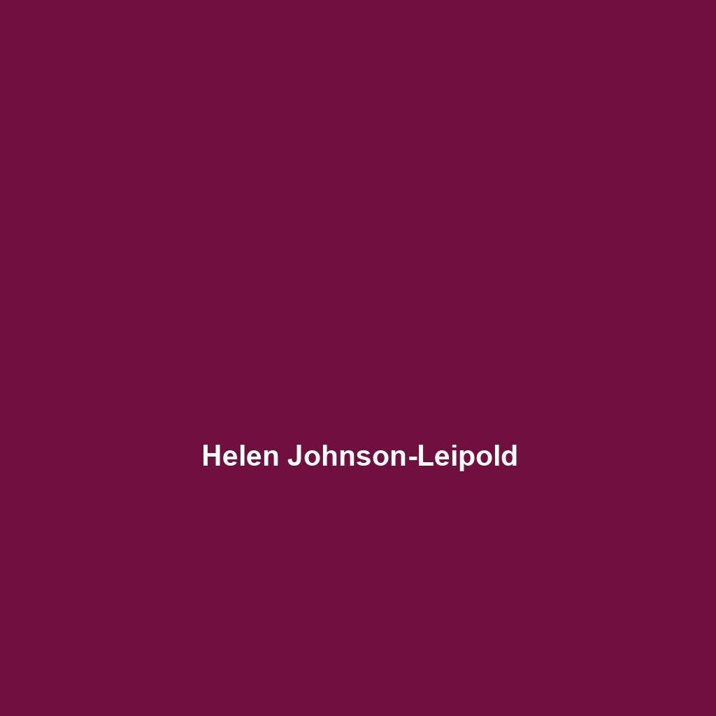 Helen Johnson-Leipold