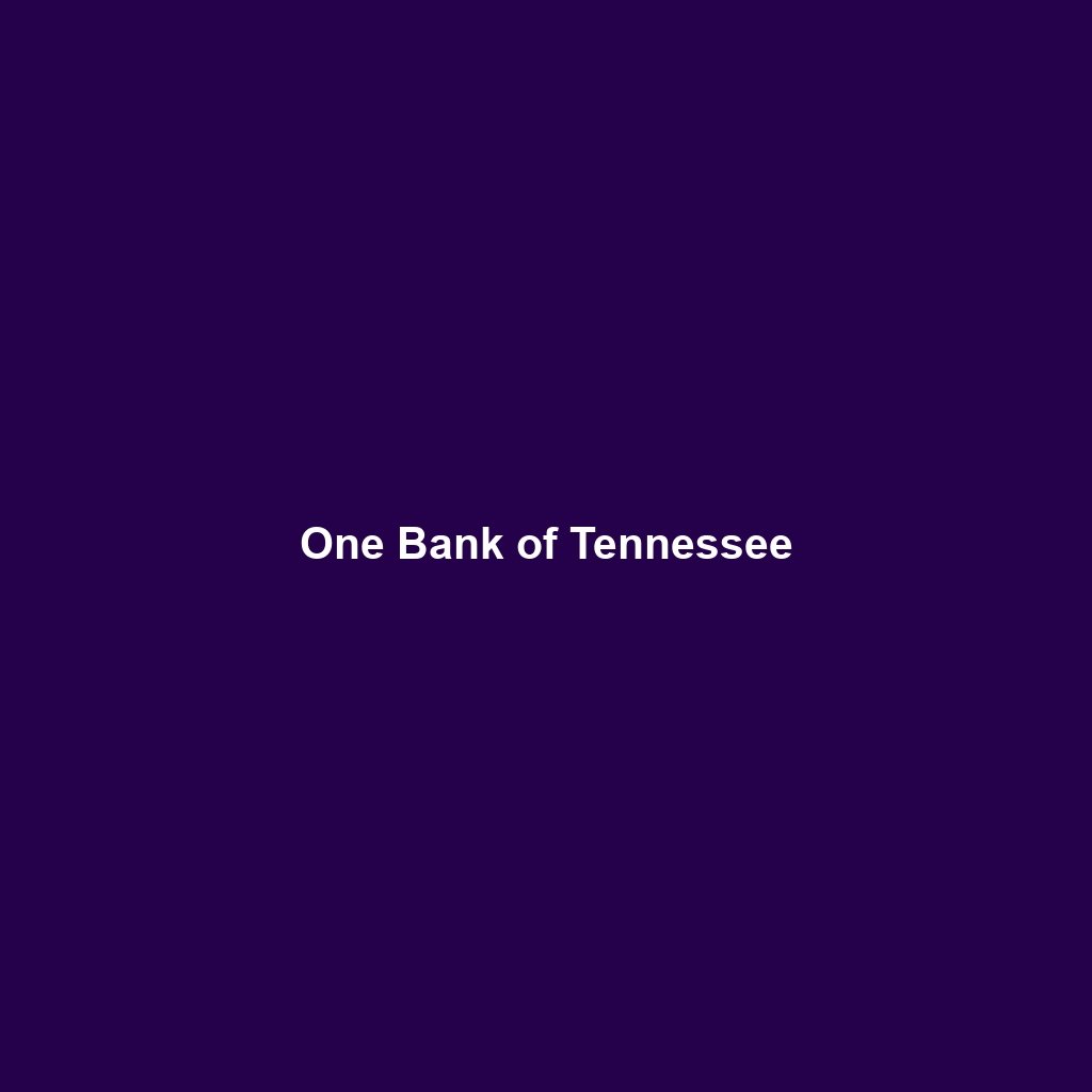 One Bank of Tennessee