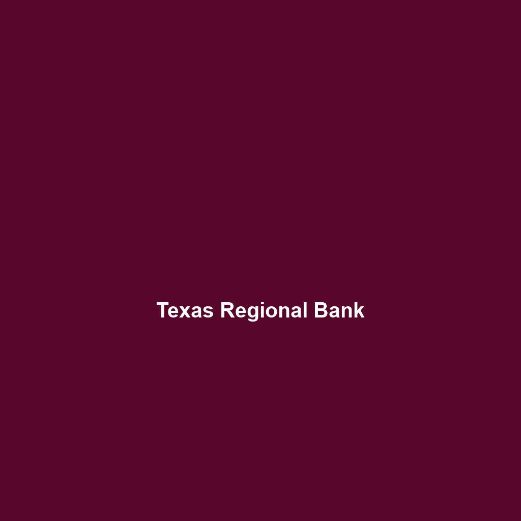 Texas Regional Bank