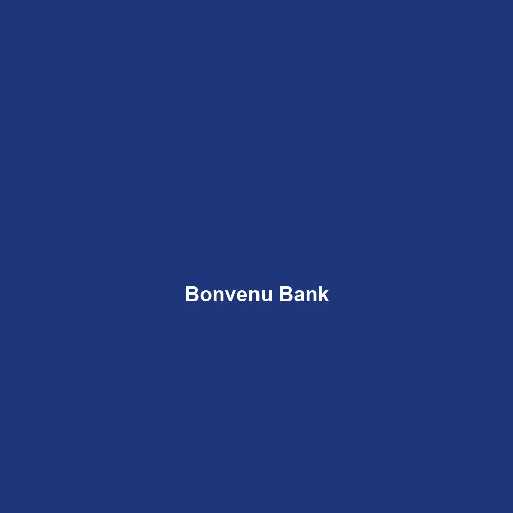 Bonvenu Bank