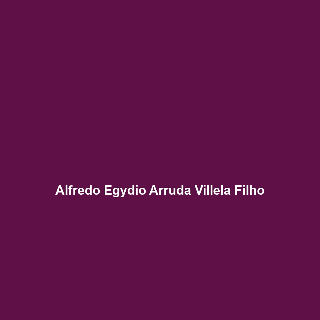 Alfredo Egydio Arruda Villela Filho