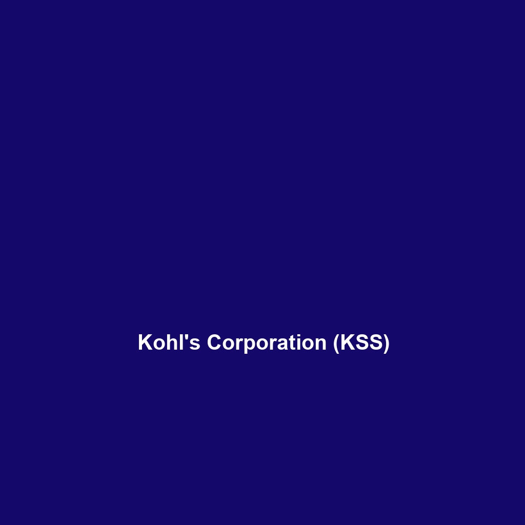 Kohl’s Corporation (KSS)