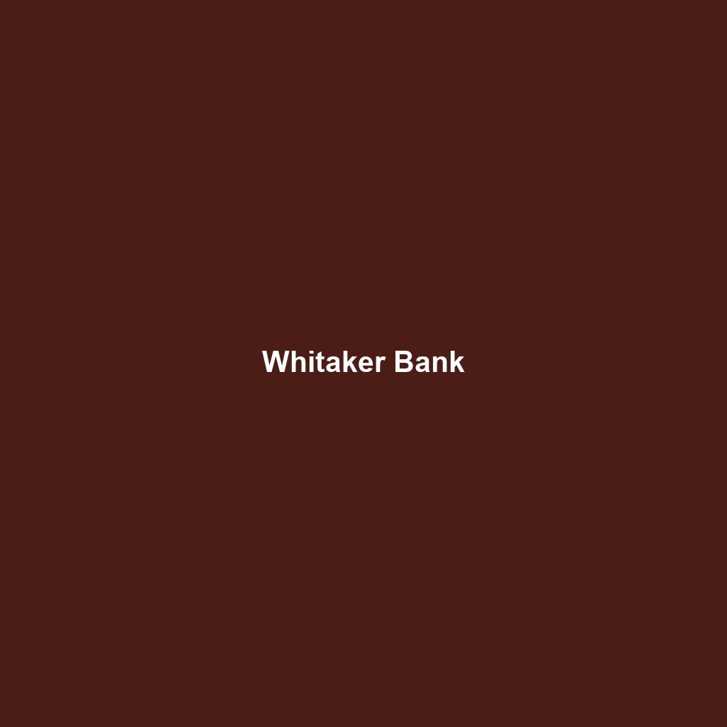 Whitaker Bank