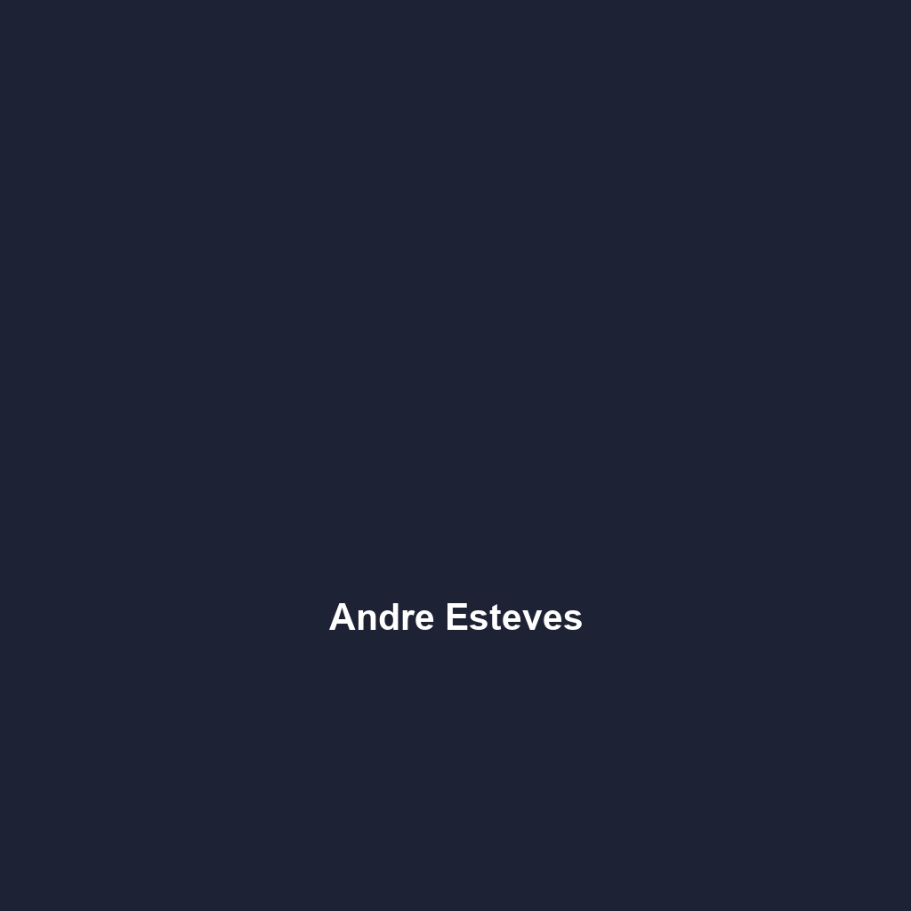 Andre Esteves