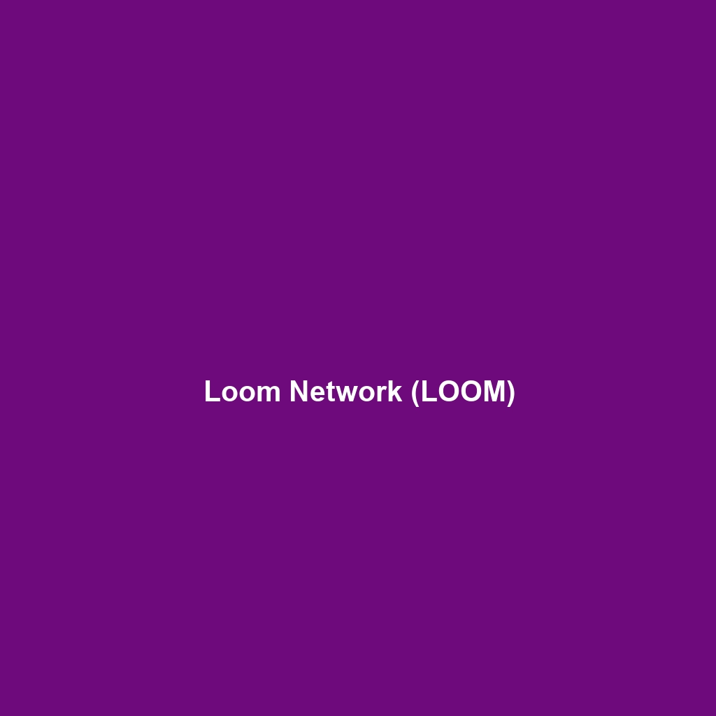 Loom Network (LOOM)