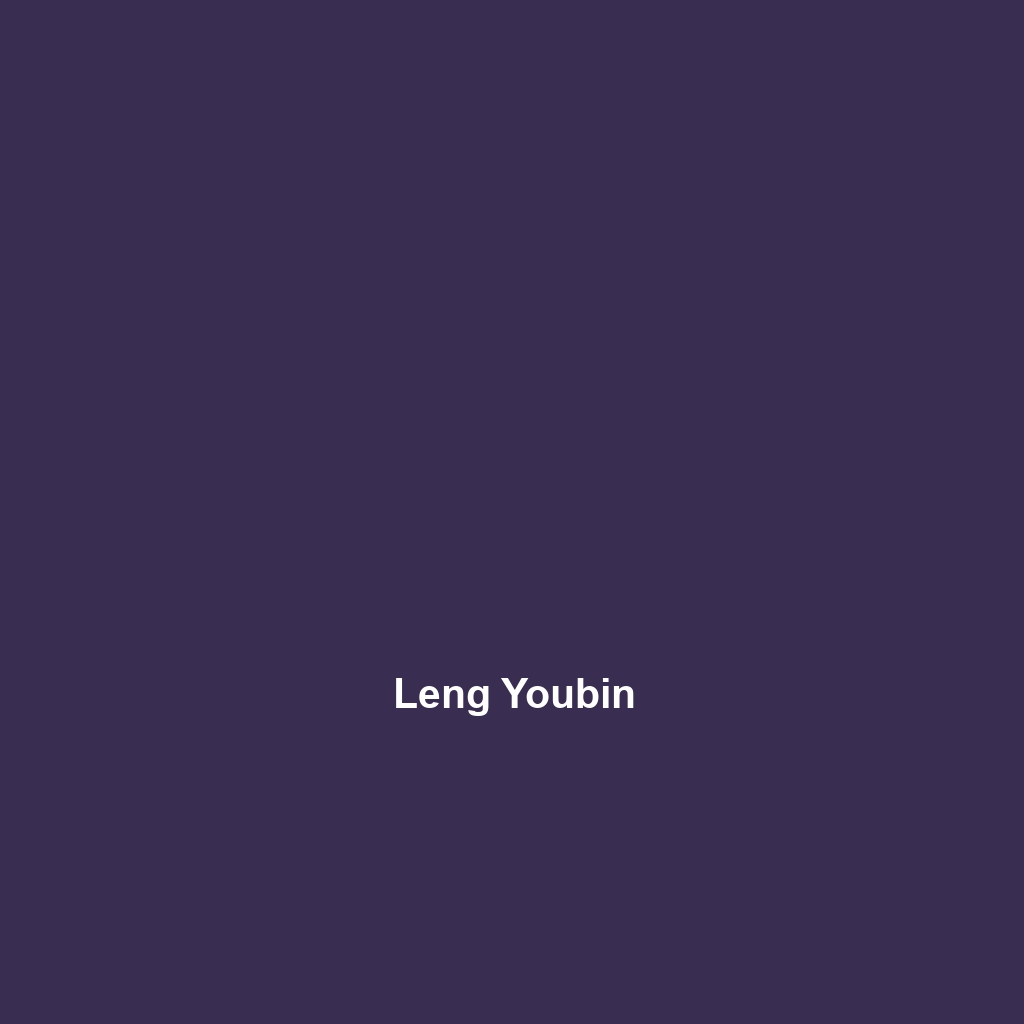 Leng Youbin