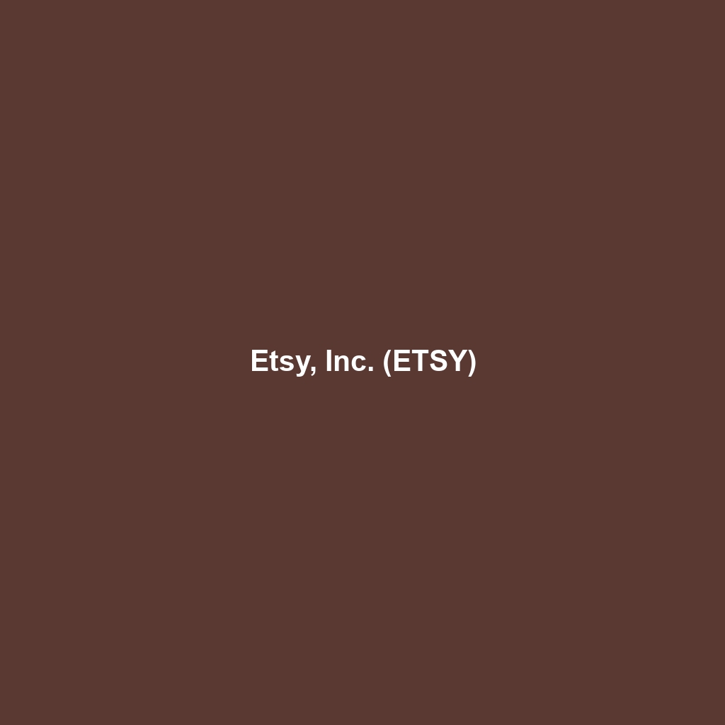 Etsy, Inc. (ETSY)