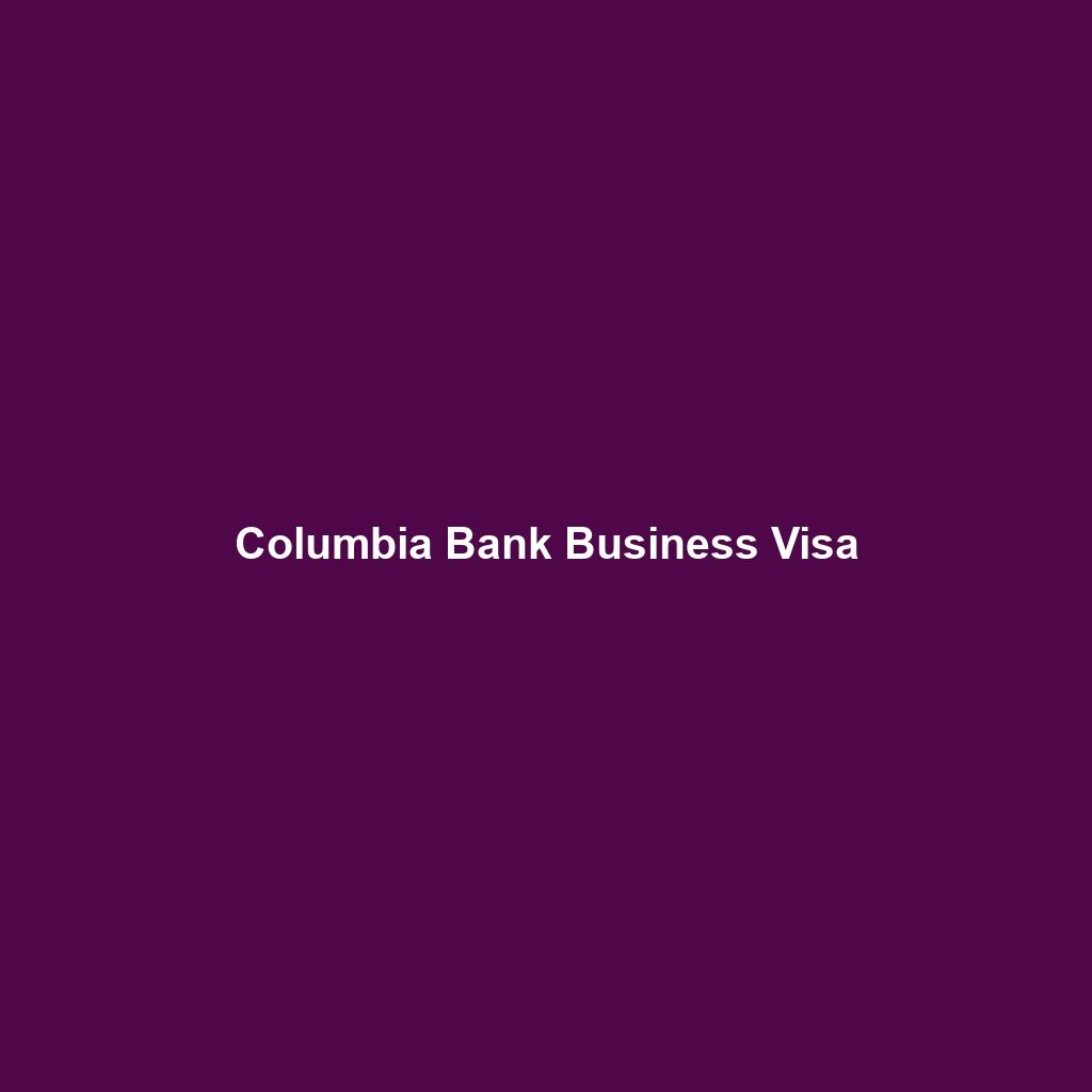 Columbia Bank Business Visa