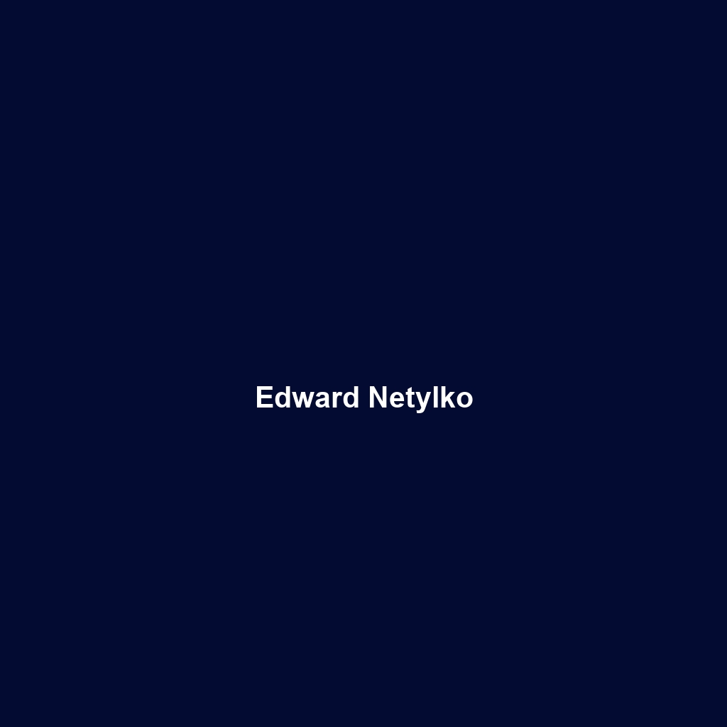 Edward Netylko