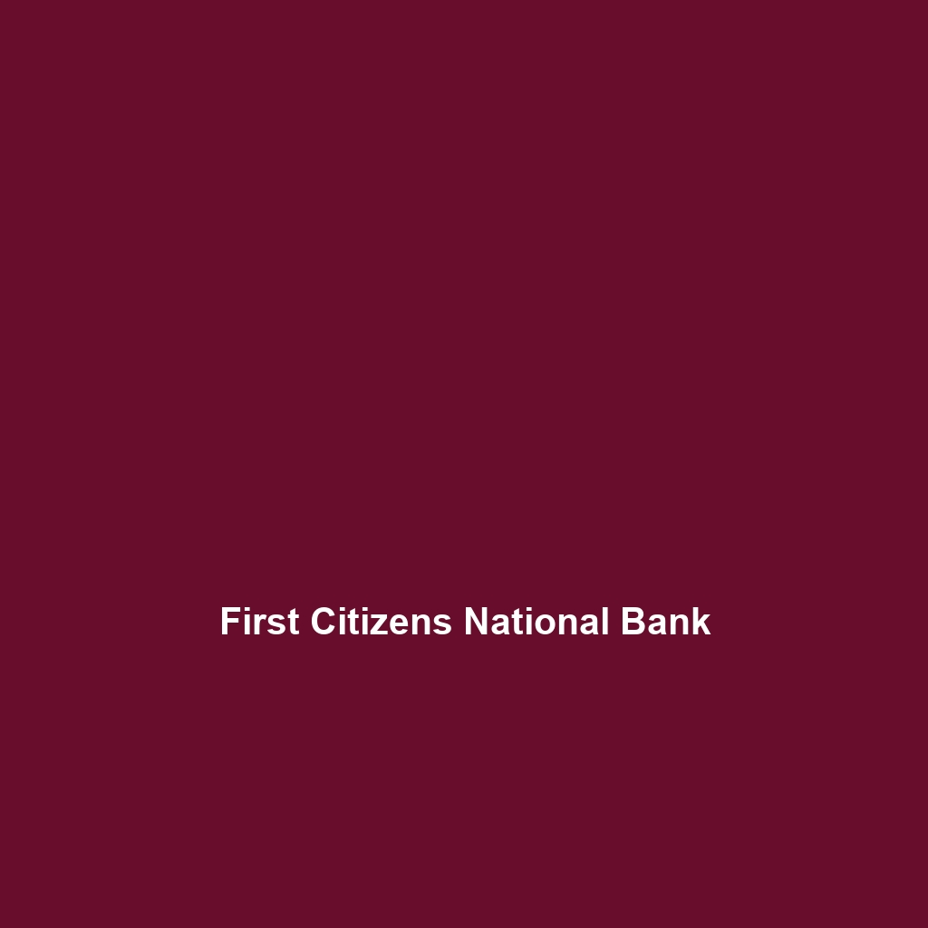 First Citizens National Bank