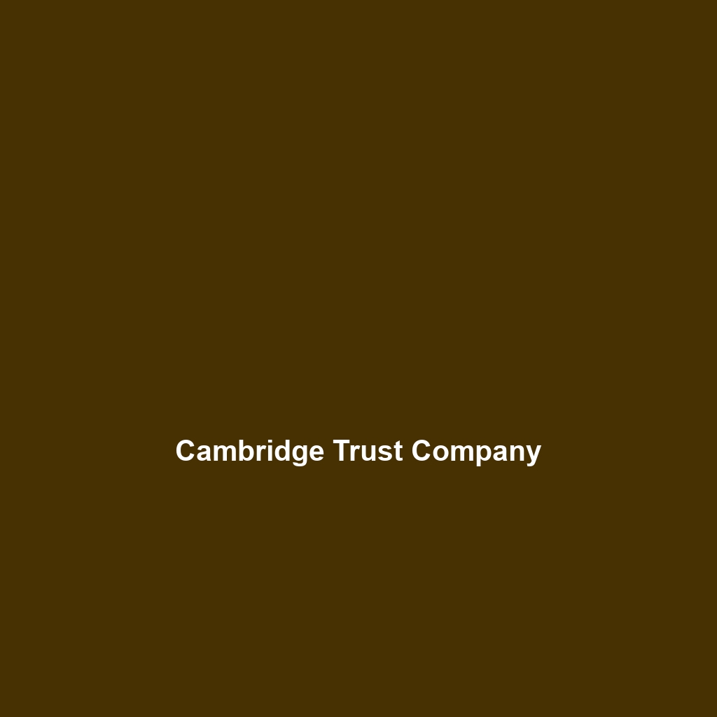 Cambridge Trust Company