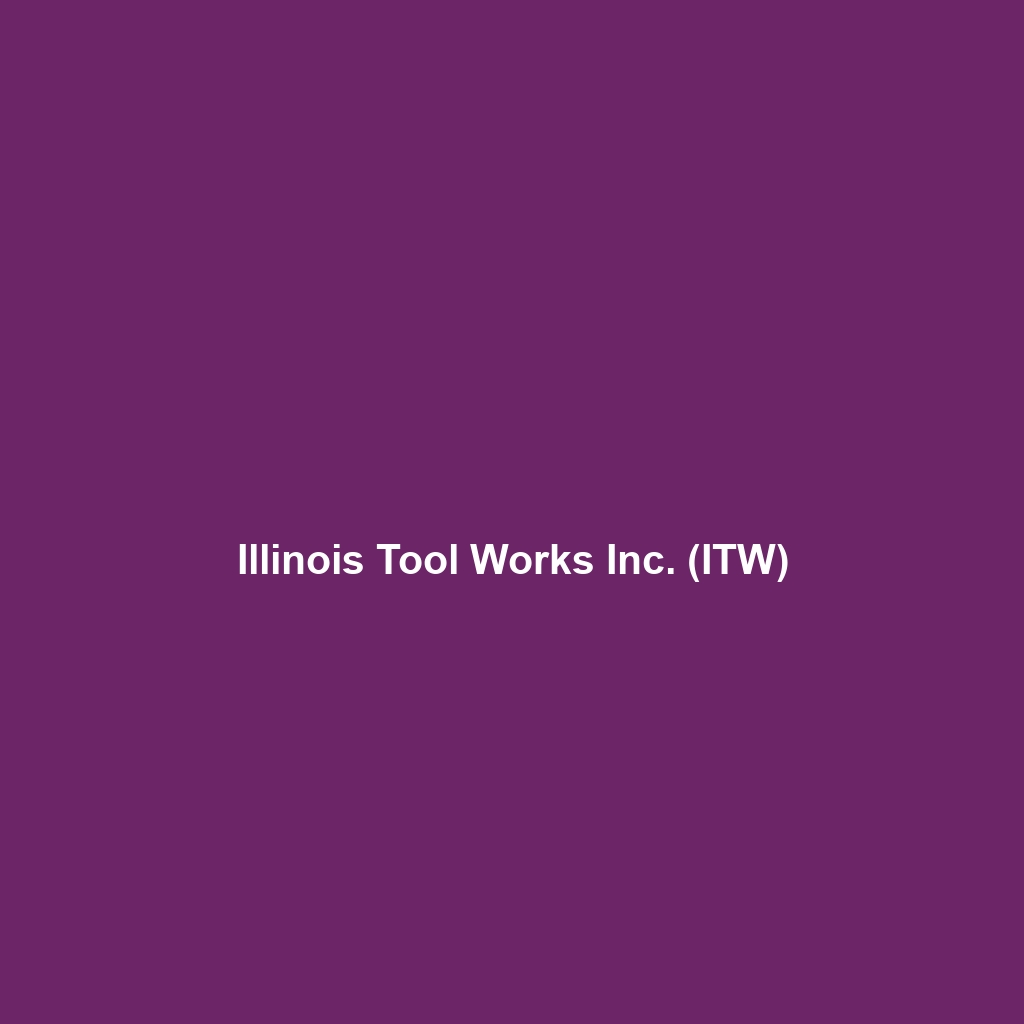 Illinois Tool Works Inc. (ITW)