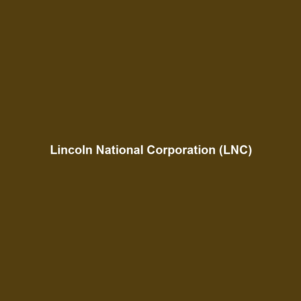 Lincoln National Corporation (LNC)