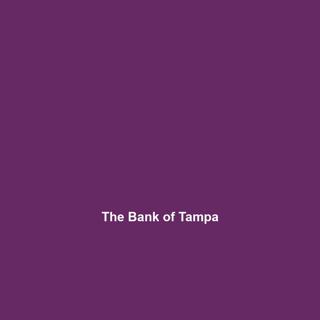 The Bank of Tampa