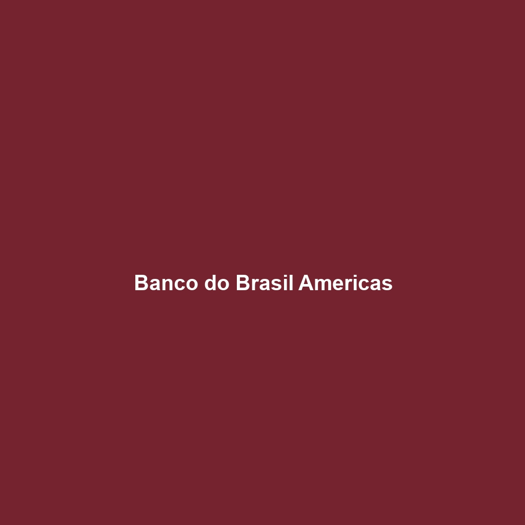 Banco do Brasil Americas