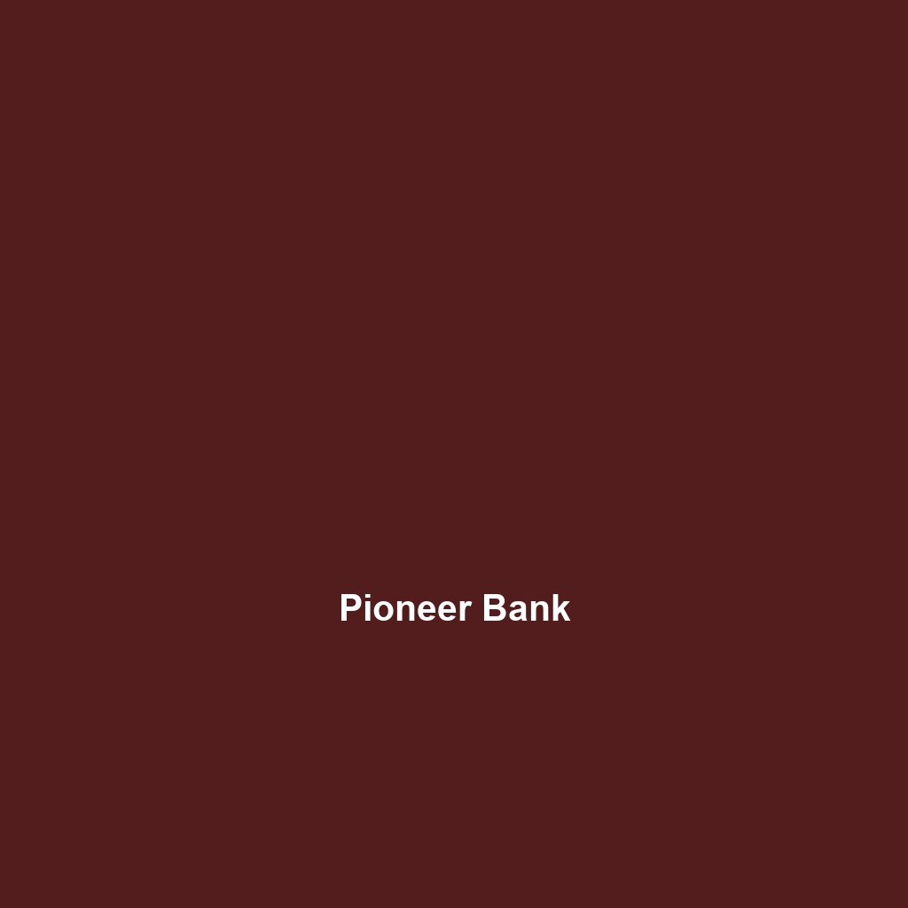 Pioneer Bank