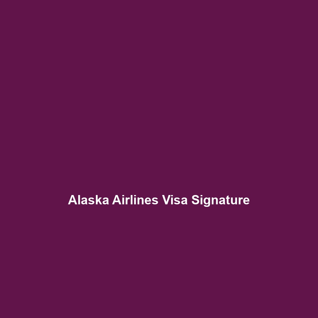 Alaska Airlines Visa Signature