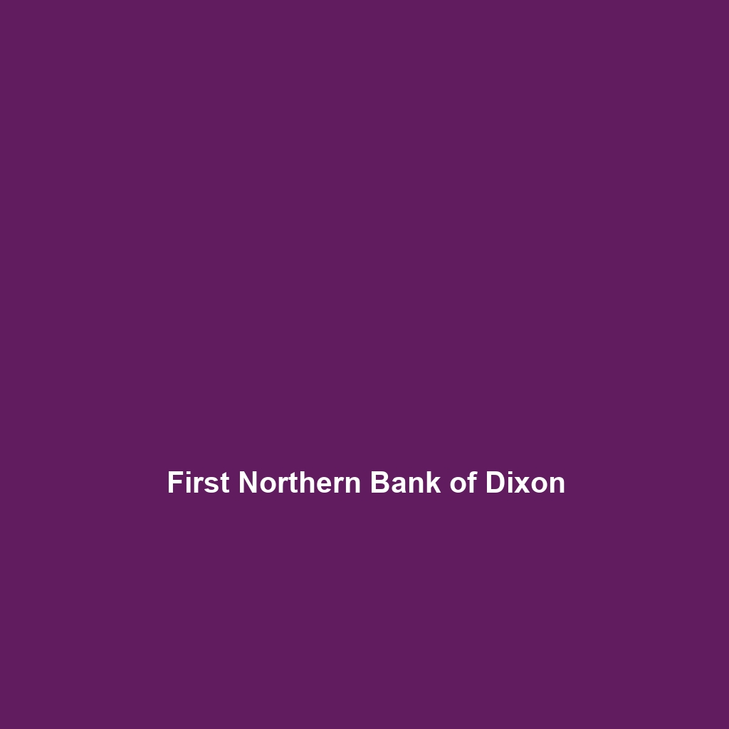 First Northern Bank of Dixon