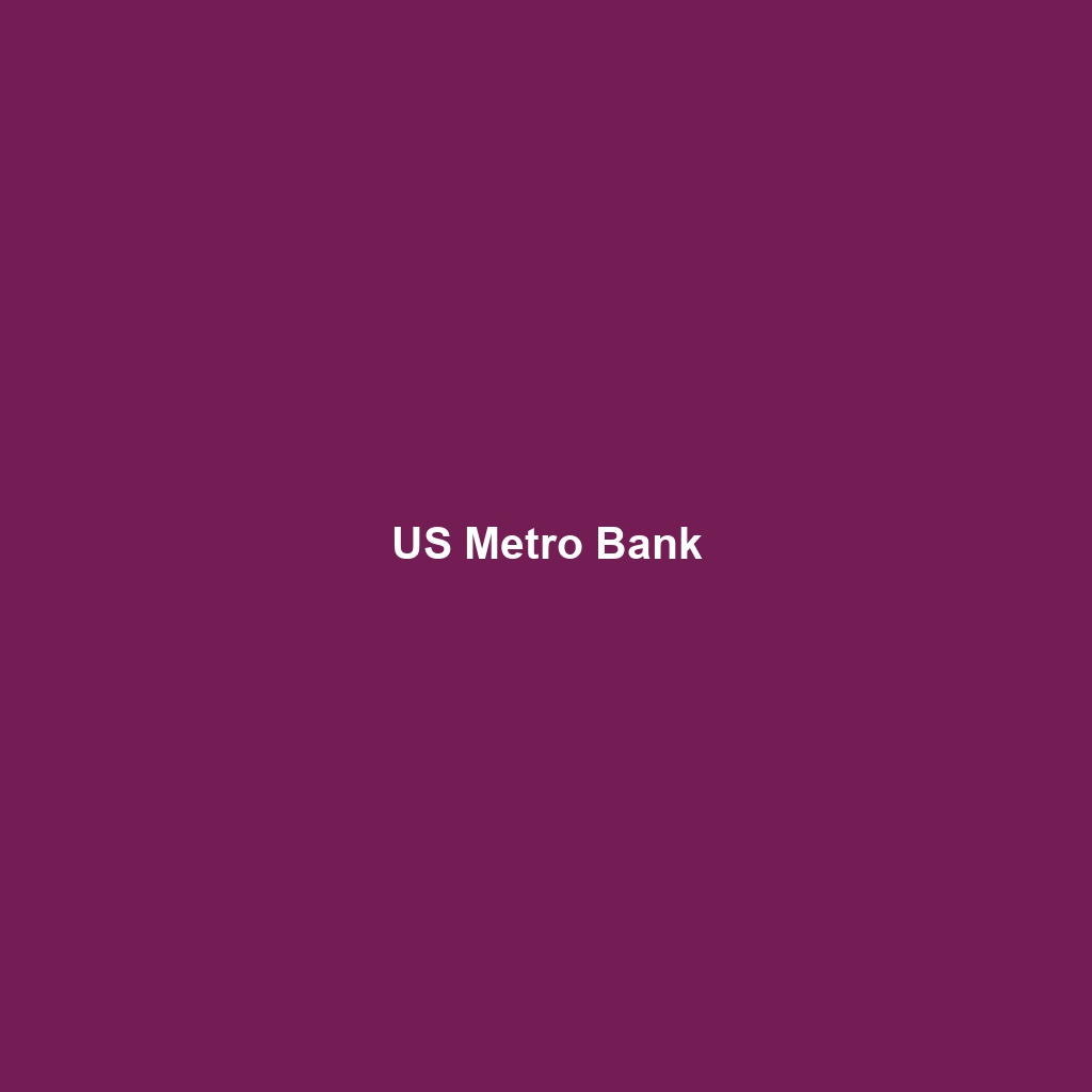 US Metro Bank