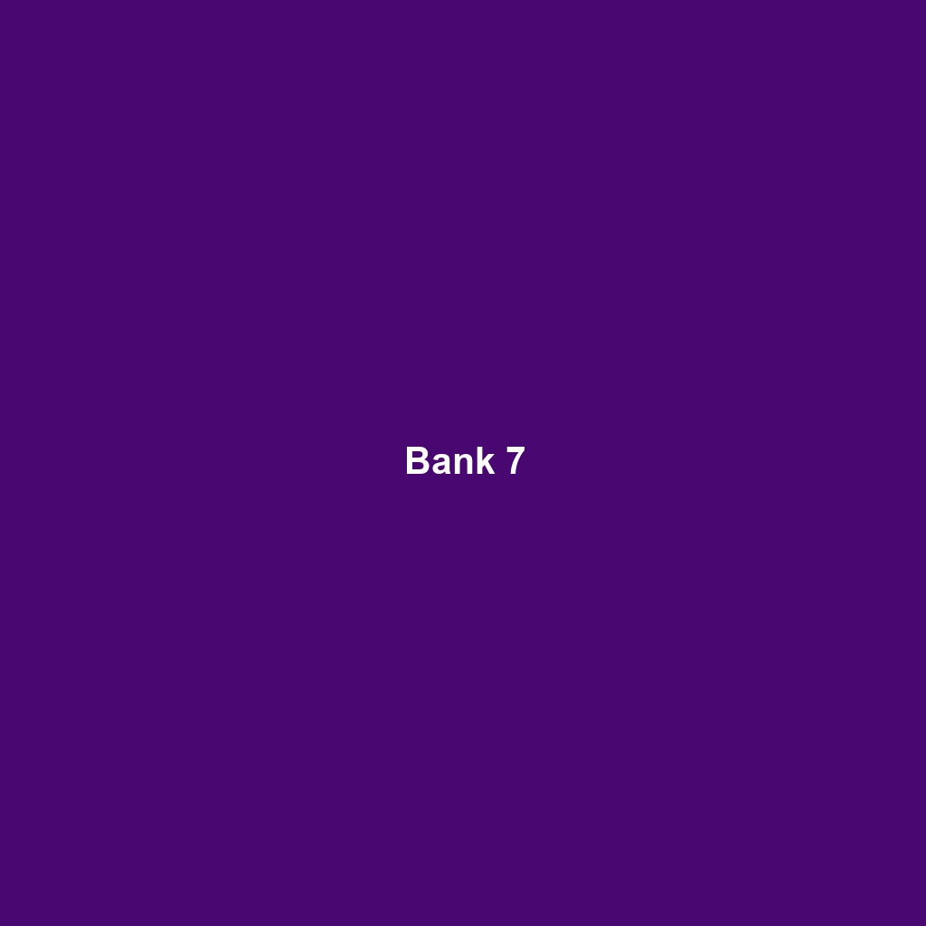 Bank 7