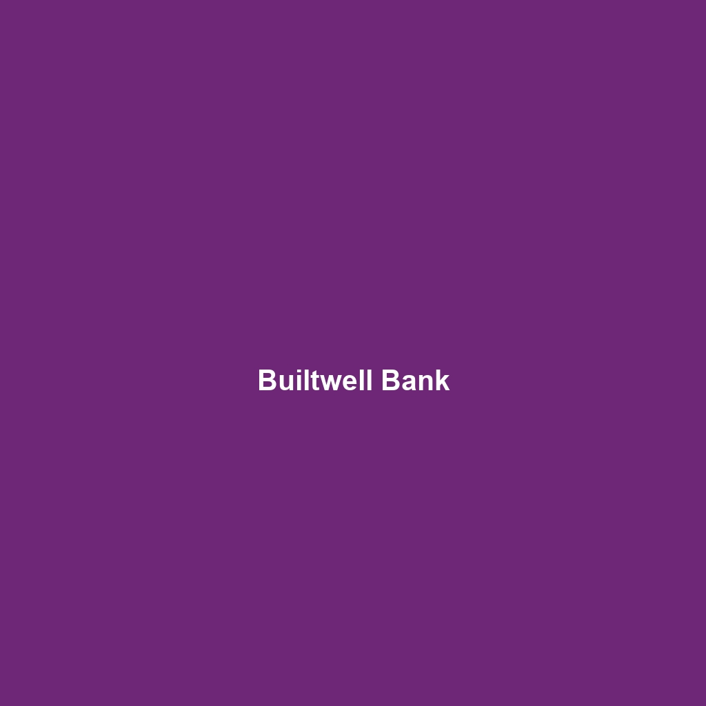 Builtwell Bank