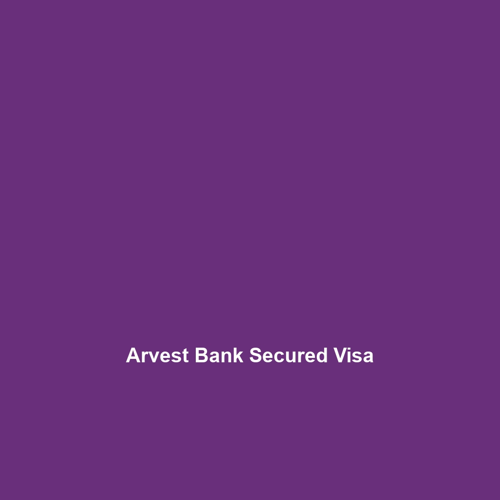 Arvest Bank Secured Visa