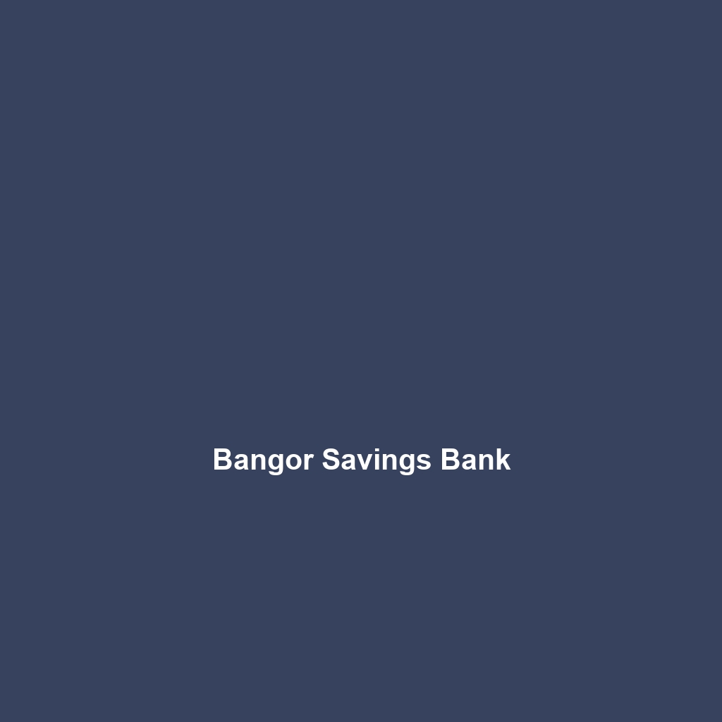 Bangor Savings Bank