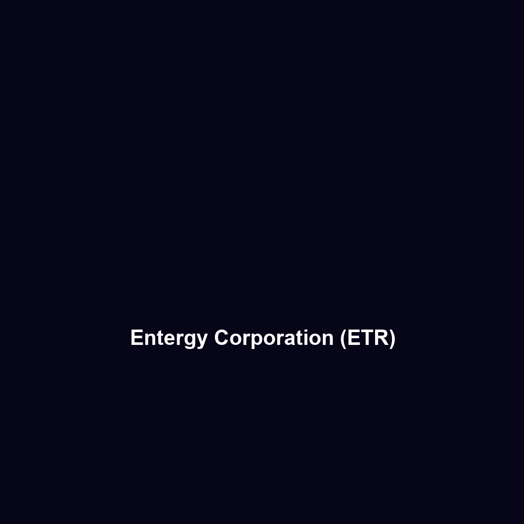 Entergy Corporation (ETR)