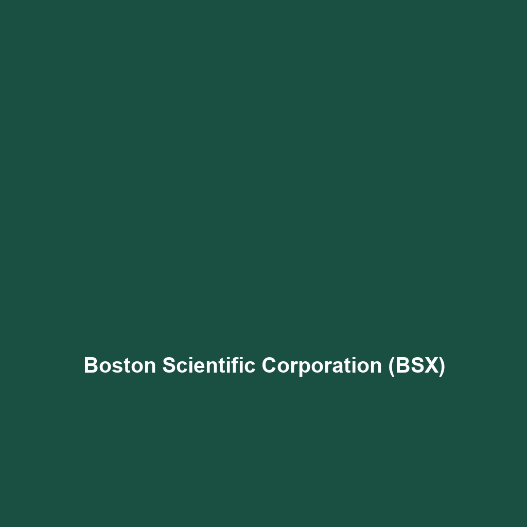 Boston Scientific Corporation (BSX)