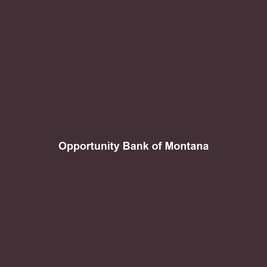 Opportunity Bank of Montana