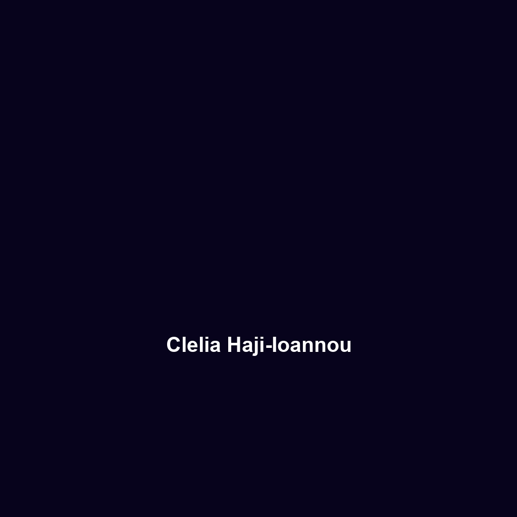 Clelia Haji-Ioannou