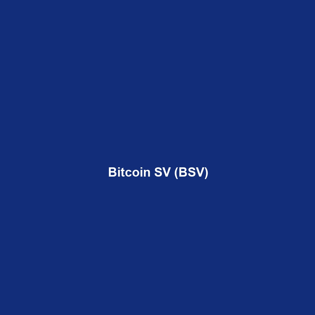 Bitcoin SV (BSV)