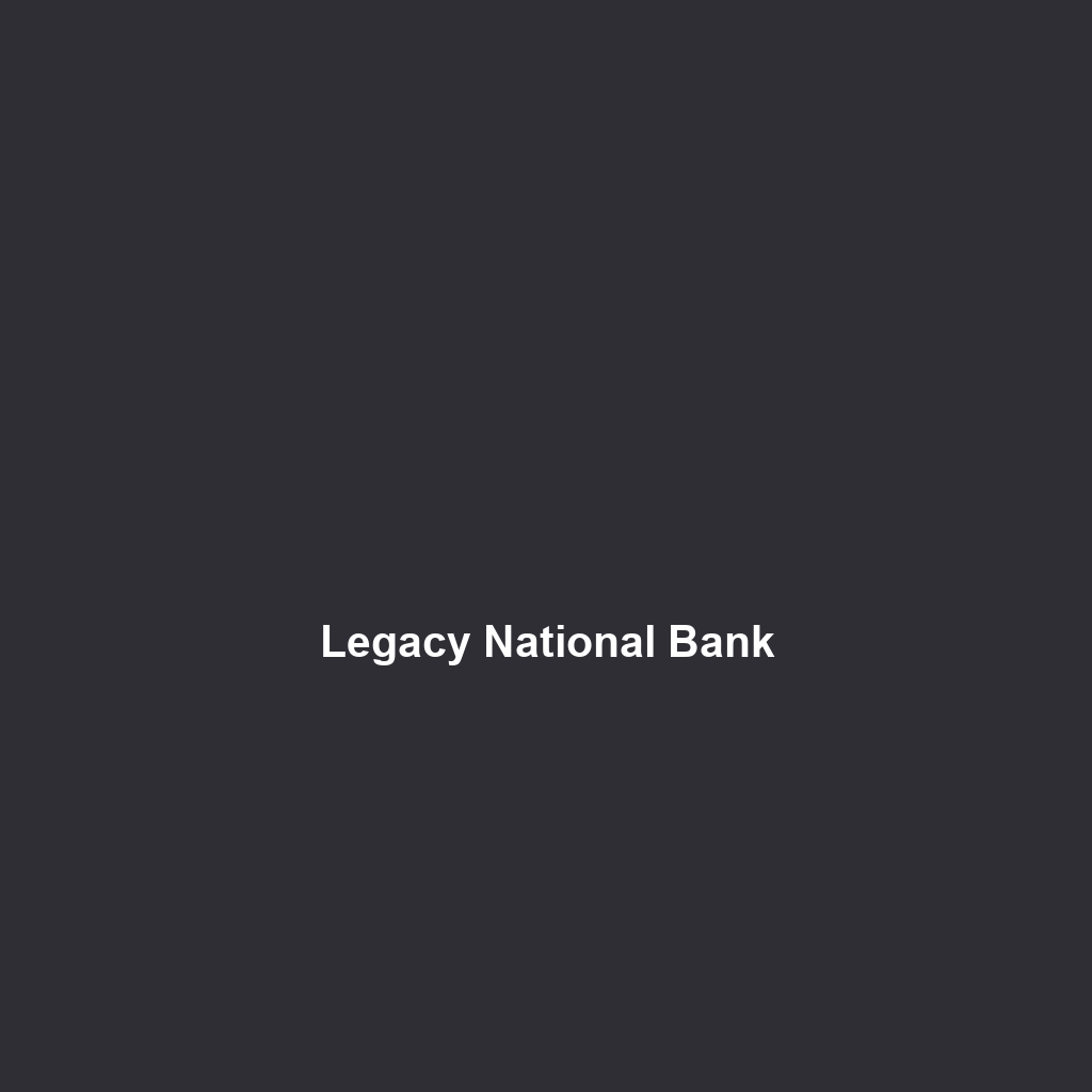 Legacy National Bank