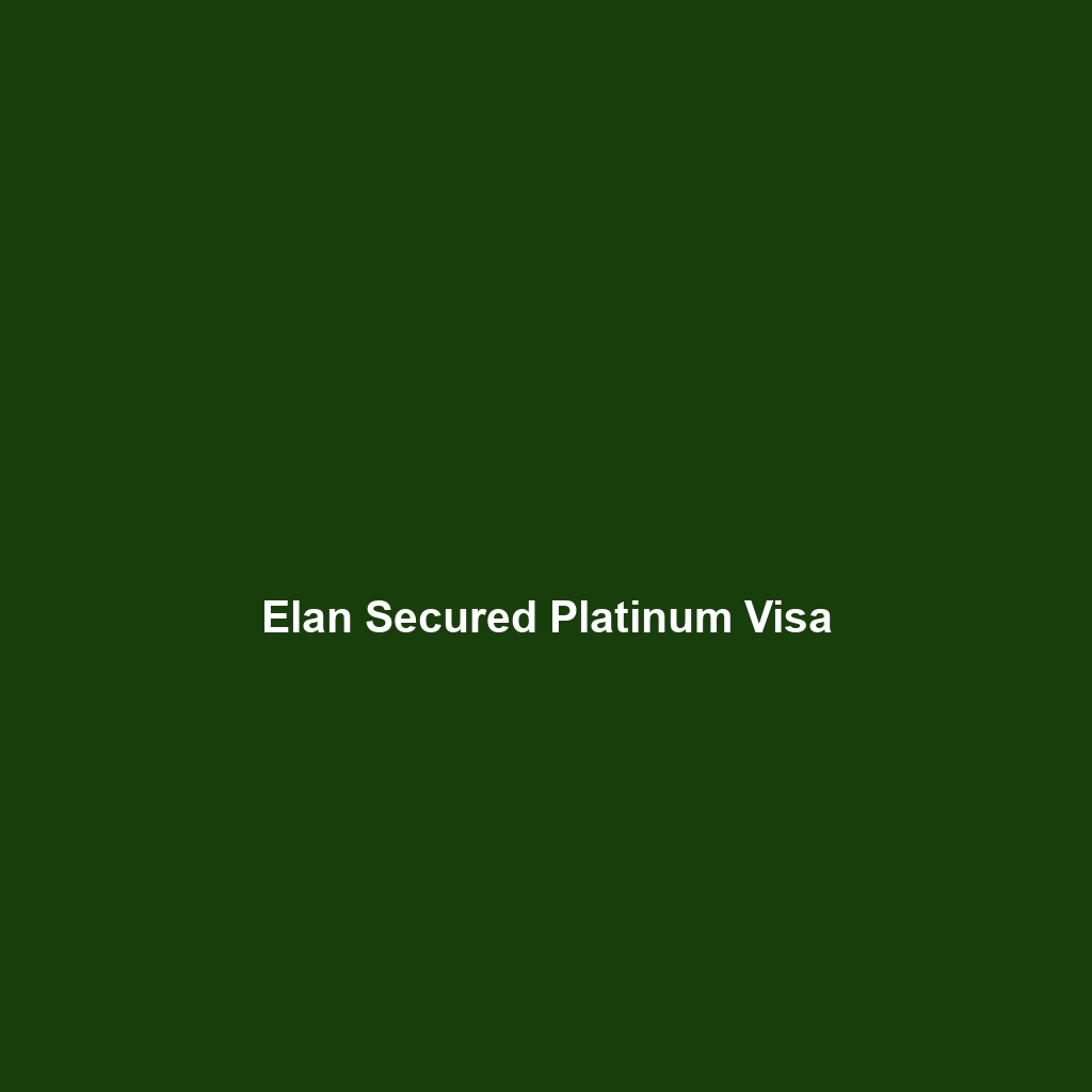 Elan Secured Platinum Visa