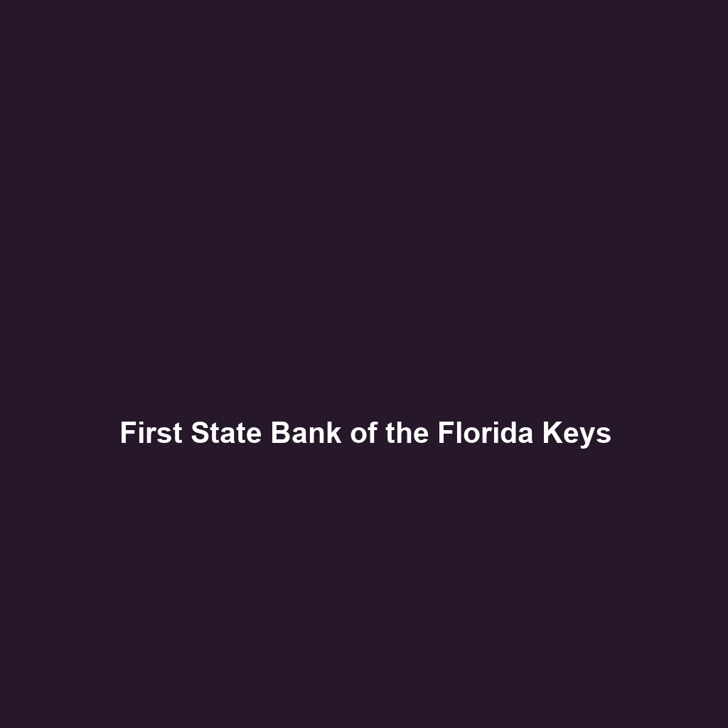 First State Bank of the Florida Keys