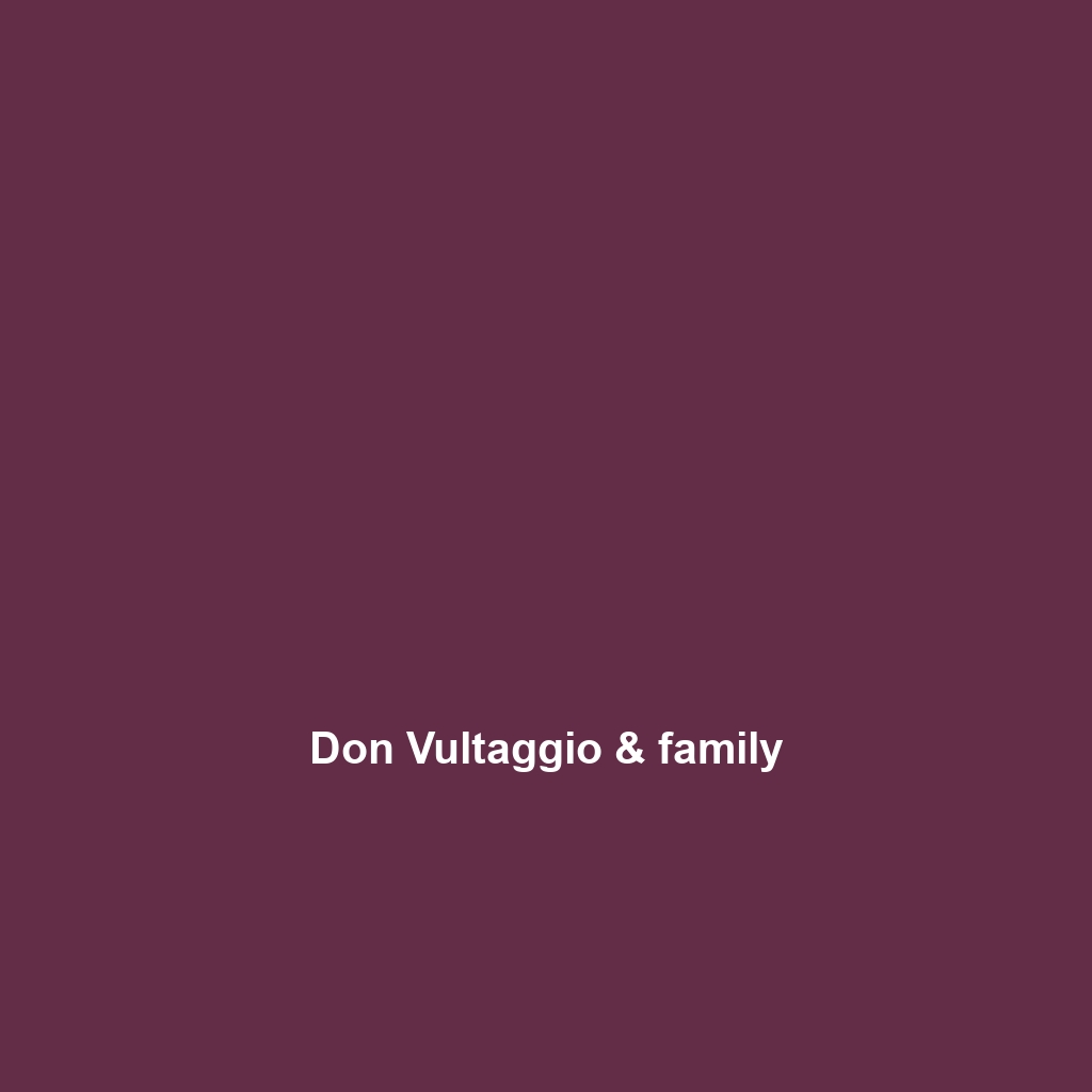 Don Vultaggio & family